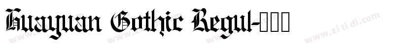 Huayuan Gothic Regul字体转换